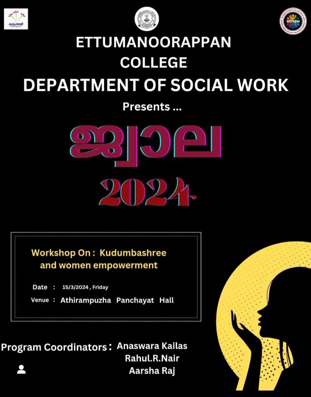 DEPARTMENT OF SOCIAL WORK  Presents…  ജ്വാല 2024